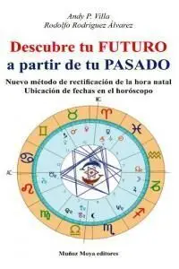 Descubre tu Futuro a Partir de tu Pasado