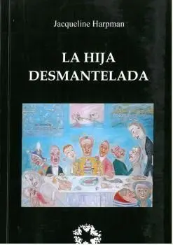La Hija Desmantelada