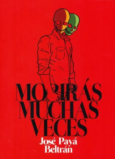 Morirã?Â¡S Muchas Veces