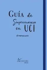 020 Guía de Supervivencia en Uci