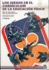 Juegos en el Curriculum de la Educacion Fisica ,Los