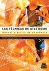 Tecnicas de Atletismo (Manual Practico de Enseñanza)