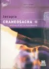 Vol. 2 Terapia Craneosacral. Mas Alla de la Duramadre