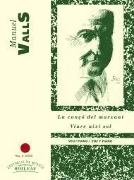 La Cançó del Marxant/Viure Així Sol
