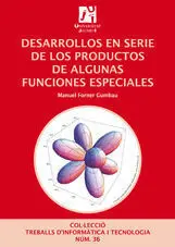 Desarrollos en Serie de los Productos de Algunas Funciones Especiales