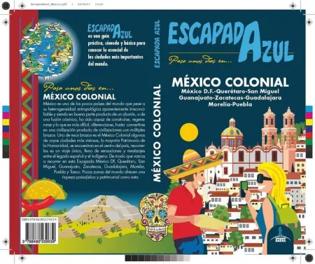 017 Mexico Colonial -Escapada Azul