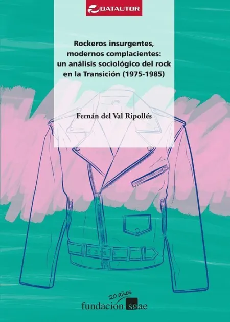 Rockeros Insurgentes, Modernos Complacientes: un Análisis Sociológico del Rock en la Transición (1975-1985)