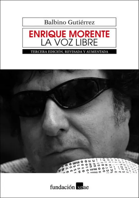 Enrique Morente. La Voz Libre