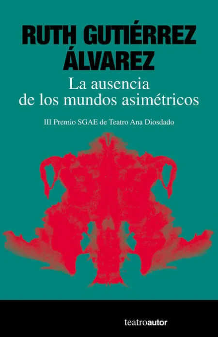 La Ausencia de los Mundos Asimétricos