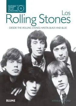Los Rolling Stones. Historias Detras de las Canciones