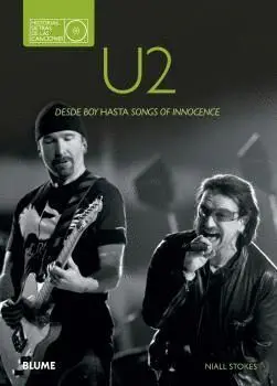U2. Historias Detras de las Canciones