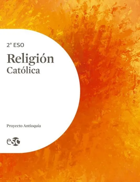 023 2Eso Religión Católica Proyecto Antioquia