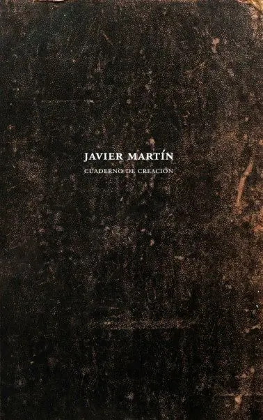 Javier Martin Cuaderno Creacion