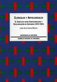 Clericales y Anticlericales