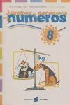*** Jugamos y Pensamos con los Numeros 8