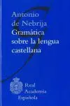 Gramatica Sobre la Lengua Castellana -Real Academia Española