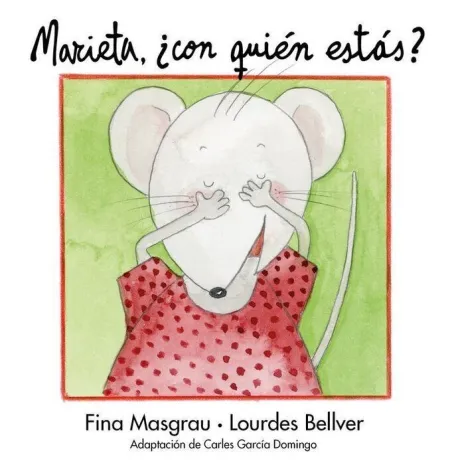 Marieta, Ã?Â¿Con Quiã?Â©N Estã?Â¡S?