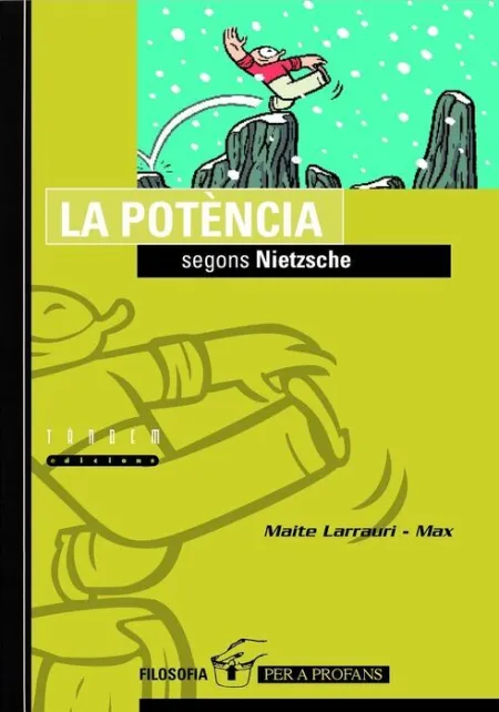La Potã?Â¨ncia Segons Nietzsche