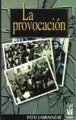 La ProvocaciãÂ³N