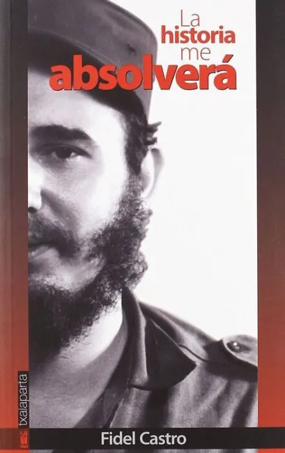 Historia me Absolvera, la.