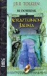 Eraztunen Jauna Ii. Bi Dorreak