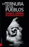 *** Ternura de los Pueblos, la. Euskal Herria Internacionalista