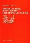 Medidas Cautelares en los Procesos Sobre Propiedad Industrial