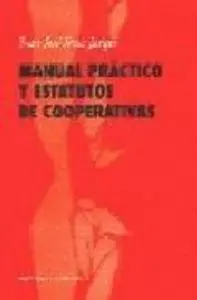 Manual Práctico y Estatutos de Cooperativas