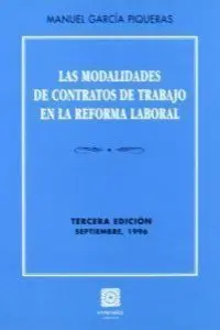 Las Modalidades de Contratos de Trabajo en la Reforma Laboral.