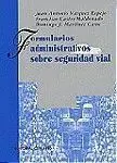 Formularios Administrativos Sobre Seguridad Vial.