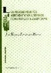 Los Procedimientos Arrendaticios Urbanos con Arreglo a la Ley 29/94.