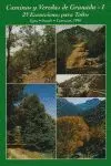 Caminos y Veredas de Granada - I.