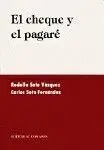 El Cheque y el Pagare.