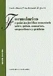 Formularios y Práctica Jurídica Comentada Sobre Quitas, Concursos, Suspensiones