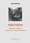 Protesis, Regimen Juridico y Criterios Jurisprudenciales.
