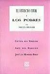 Derecho Civil y los Pobres,El