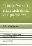 La Tutela Frente a la Competencia Desleal en el Proceso Civil.