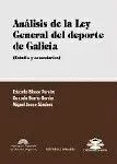 Analisis de la Ley General del Deporte de Galicia.