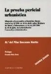 La Prueba Pericial Urbanística