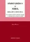 Régimen Jurídico del Sida
