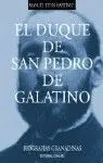 Duque de San Pedro de Galatino,El