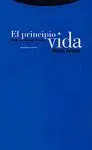 El Principio Vida. Hacia una Biología Filosófica