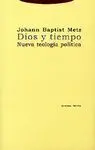 Dios y Tiempo - Nueva Teologia Politica
