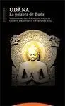 Udana, la Palabra de Buda -Pliegos de Oriente