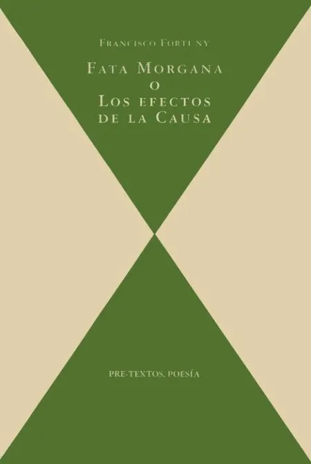 Fata Morgana o los Efectos de la Causa