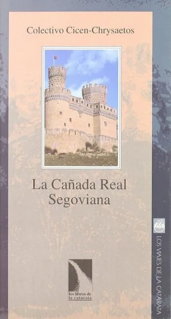 La Cañada Real Segoviana
