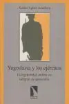 Yugoslavia y los Ejrcitos