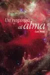 Un Respingo Al Alma