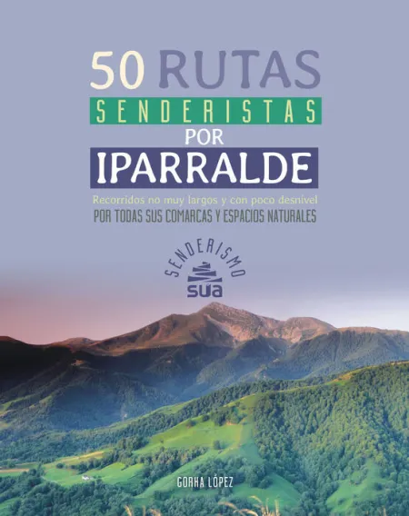 50 Rutas Senderistas por Iparralde