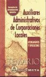 015 Temario Auxiliares Administrativos Corporaciones Locales -Temario